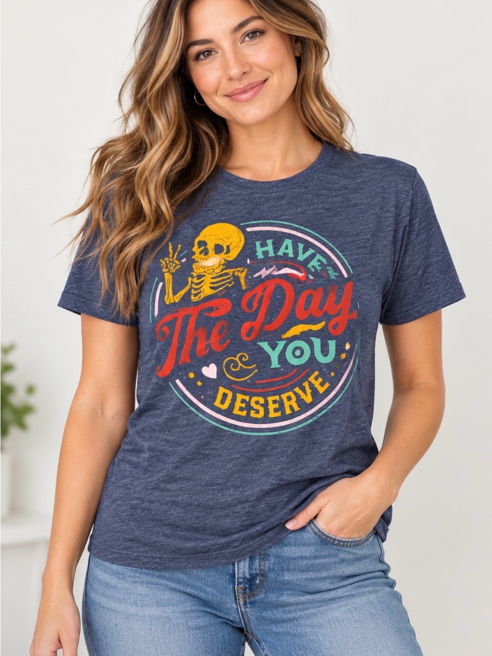 Have The Day You Deserve Graphic Tee - Navy
